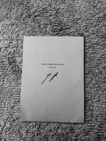 SIGNED MANUSCRIPT: SHE OUTGREW THE WOUND