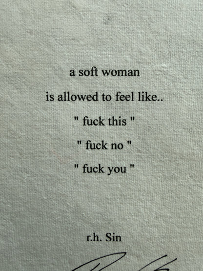 SIGNED - a soft woman #1