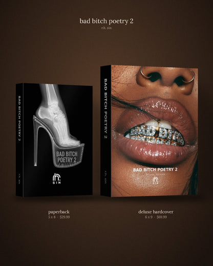 bad bitch poetry vol. 2, paperback and deluxe hardcover