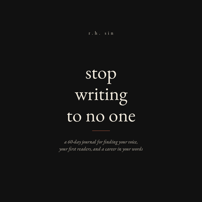 stop writing to no one.